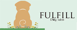 FULFILLドッグサロン｜青森県の犬との暮らし方サポート